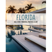 Textbook for Sales Associate Pre-License Course- Florida Principles, Practices & Law. NEW 47th Edition Updated for 2024